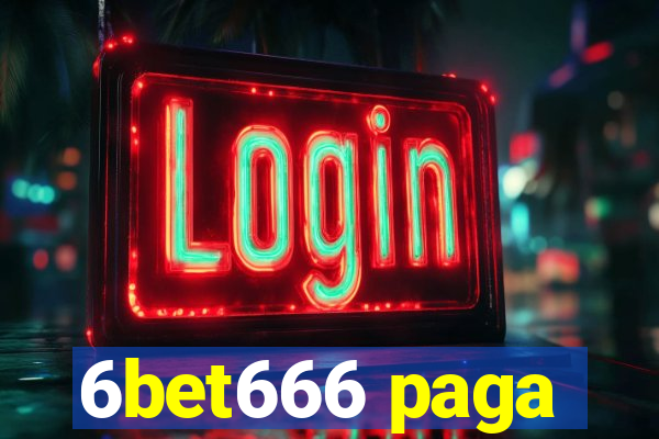 6bet666 paga